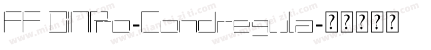 FF DINPro-Condregula字体转换